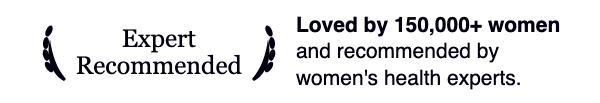 Expert recommended, loved by 150,000+ women