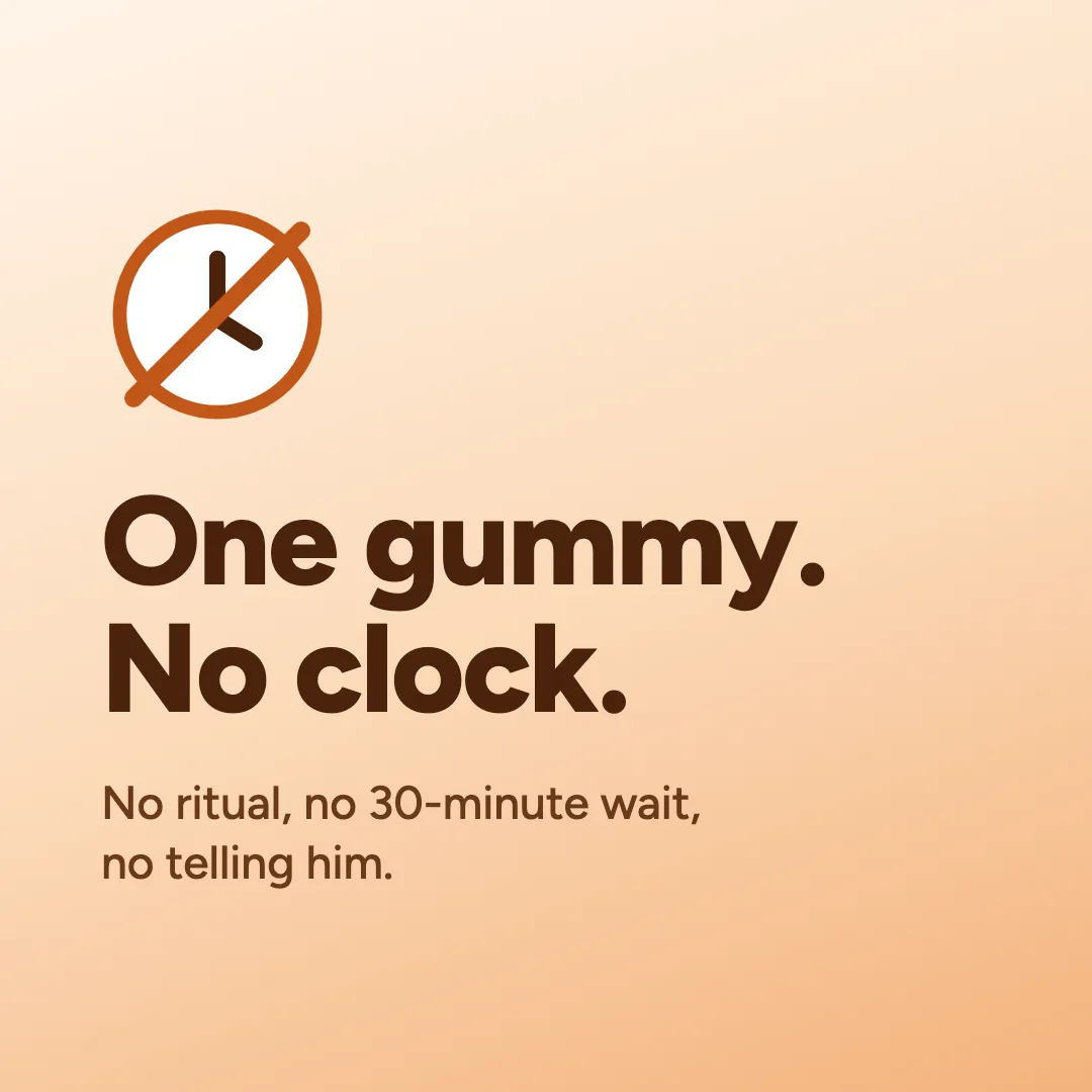 One gummy, no clock